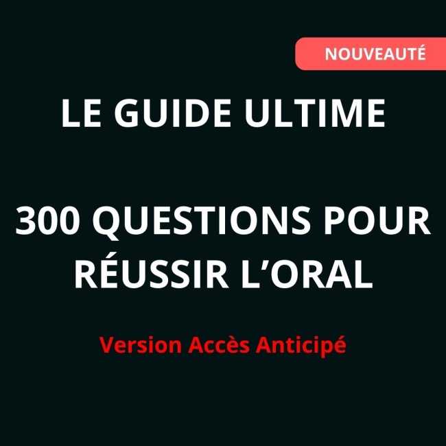 Entretien avec le jury : 300 questions pour réussir l'oral